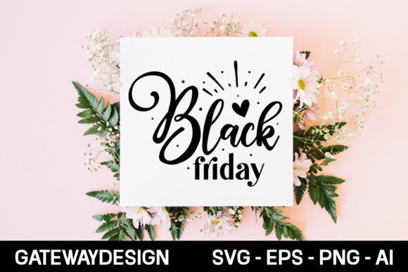 Black Friday Svg Design: Graphics and Crafts for Digital Sellers