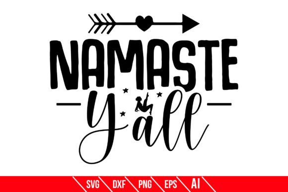 Graphics for Crafts: Namaste Yall