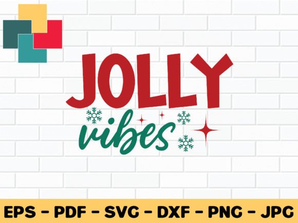 Jolly Vibes Svg Design