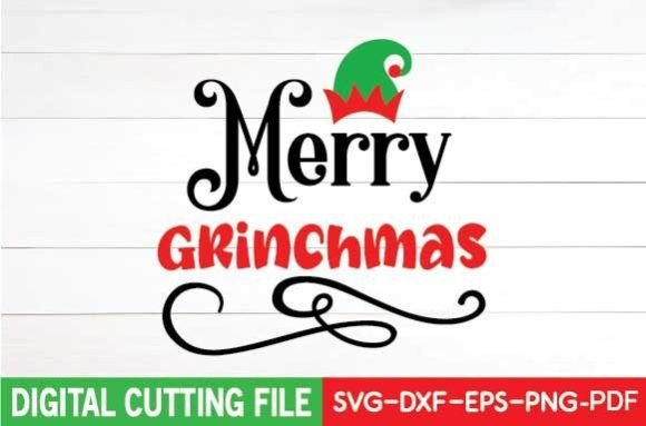 Merry Grinchmas Svg Graphics and Crafts