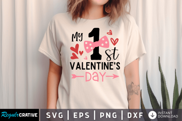 My 1st Valentines Day SVG: Graphics for Crafts and Small Business