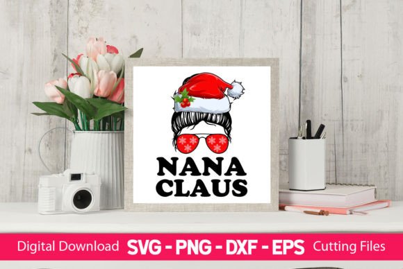 Nana Claus Graphics for Crafts