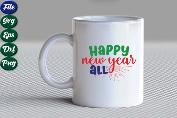 New Year SVG Design, Happy New Year All
