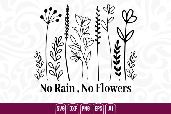 No Rain , No Flowers Graphics