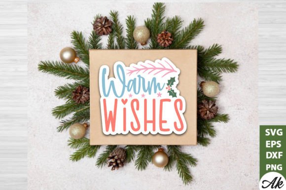 Warm Wishes Stickers Design: Graphics for Crafts and Content