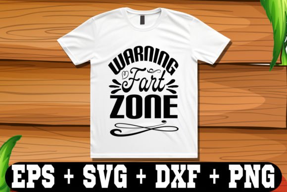 Warning Fart Zone Graphics & Crafts